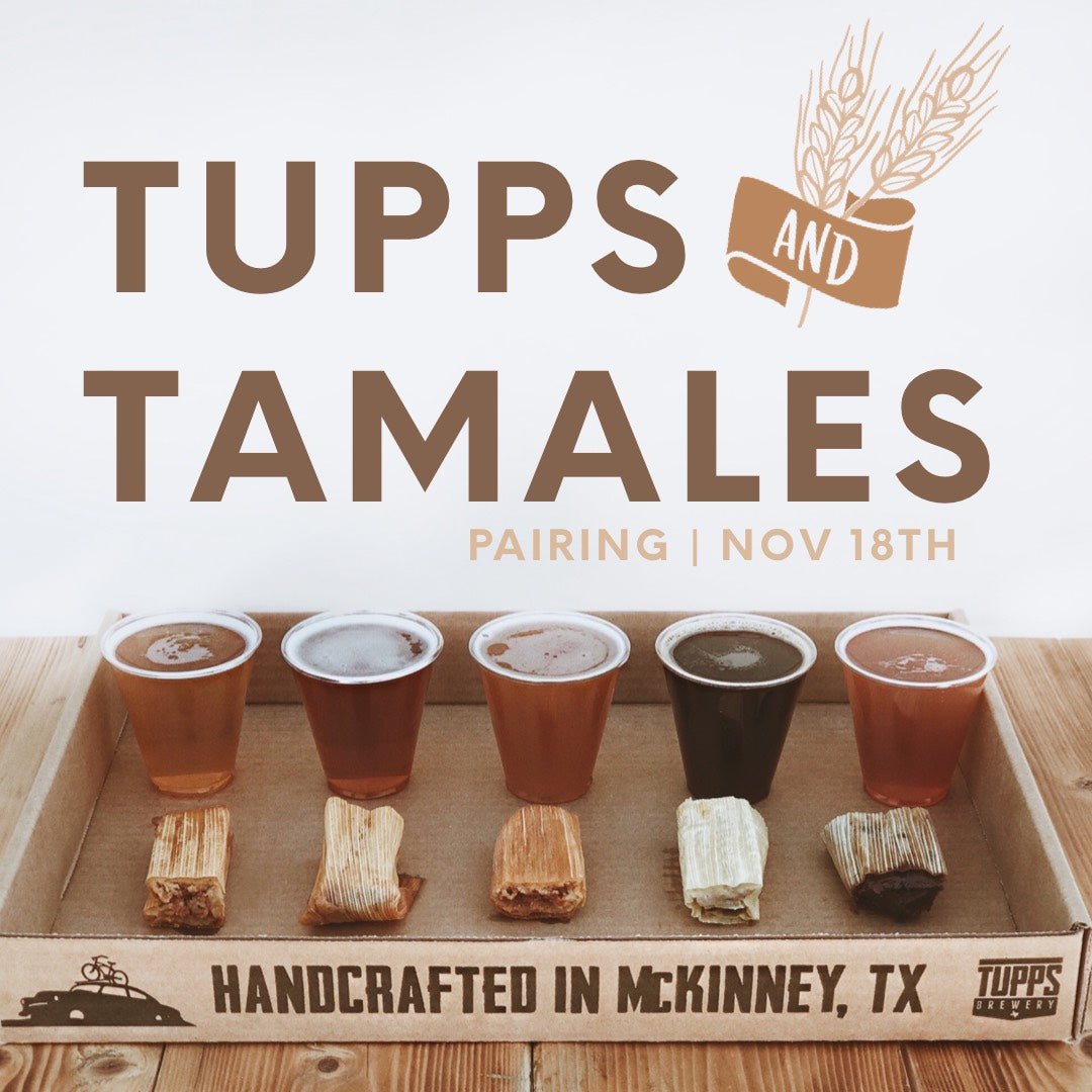 Tupps + Tamales - The Tamale Company